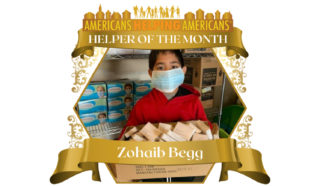 HELPER OF THE MONTH Zohiab Begg