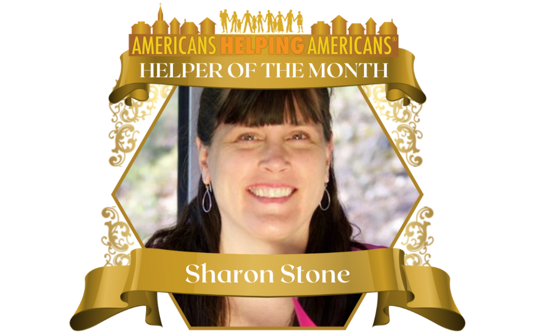 Congratulations to Sharon Stone – Our Helper of the Month for October!