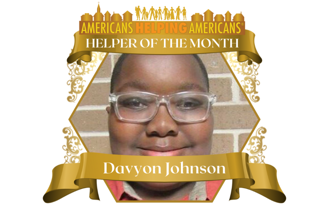 Congratulations to Davyon Johnson – Our Helper of the Month for January!