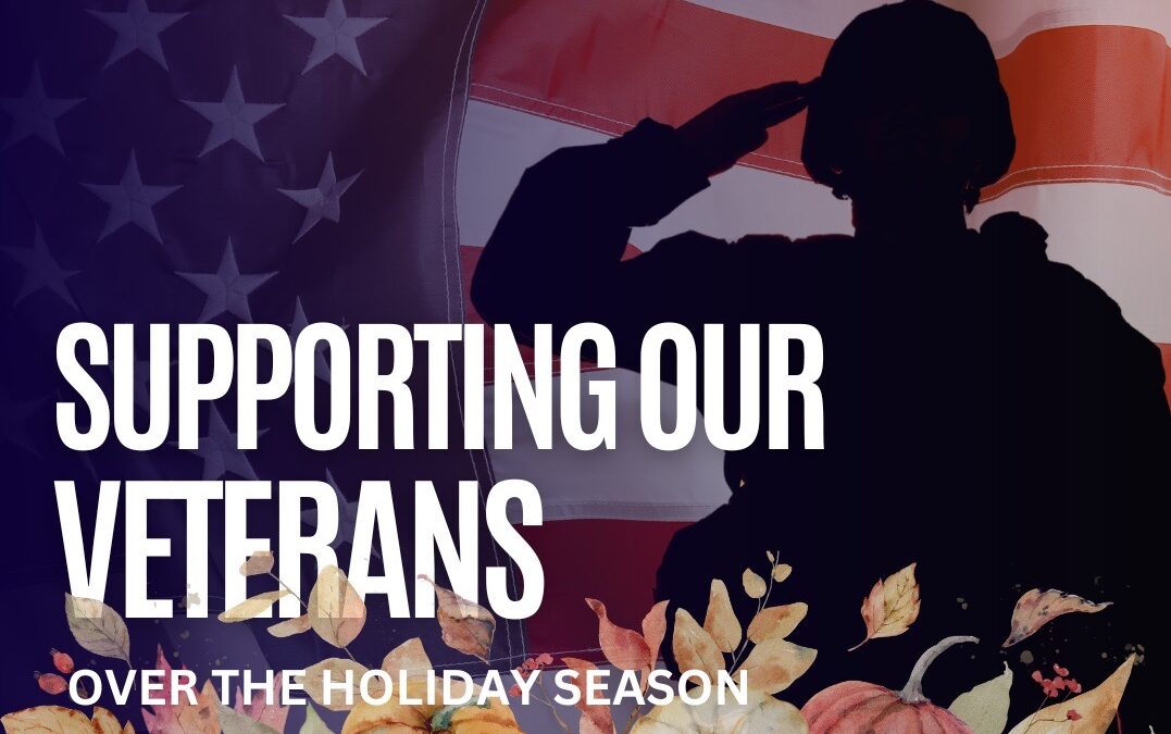 Supporting our Veterans over the Holidays