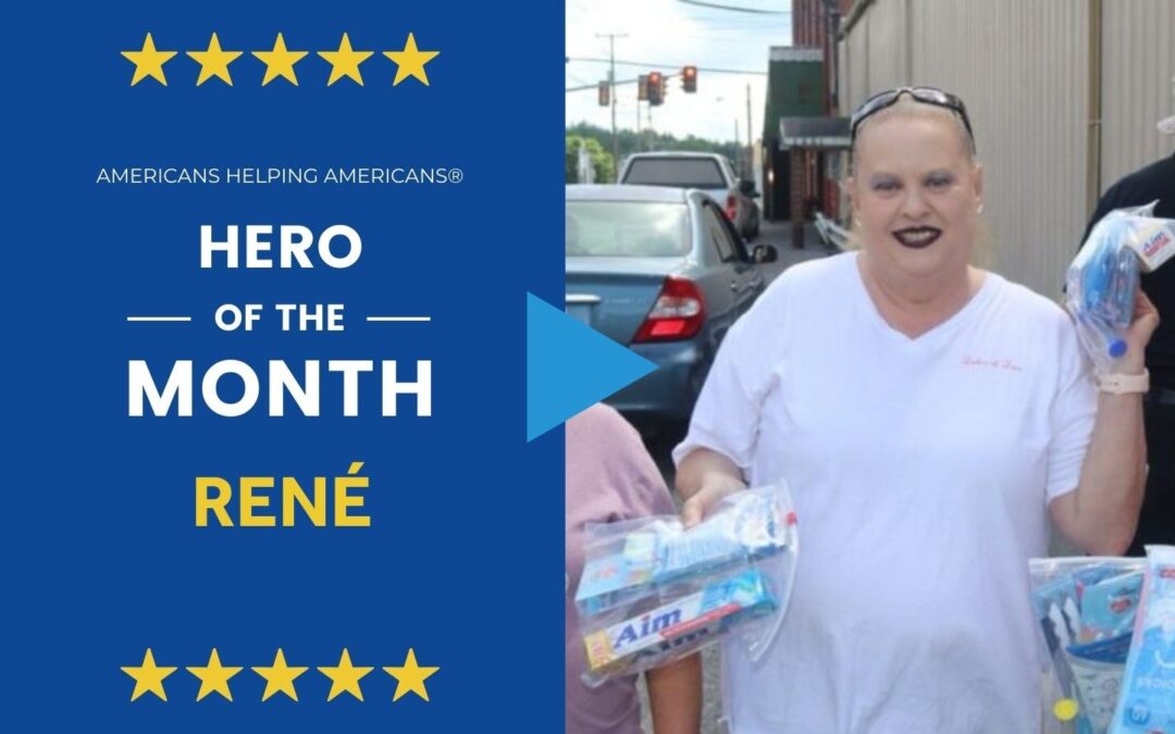 Americans Helping Americans® – Hero of the Month: Rene’ Steele